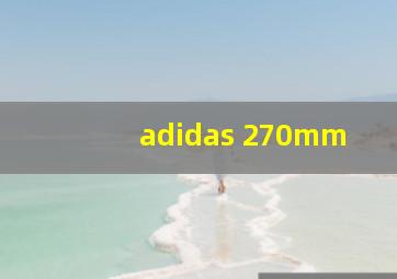 adidas 270mm